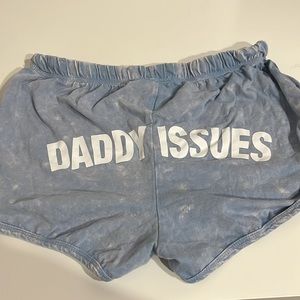 Daddy issues shorts